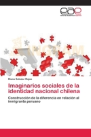 Imaginarios Sociales de La Identidad Nacional Chilena 3659030155 Book Cover