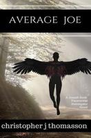 Average Joe (The Roseland Chronicles Book 1) 1088096336 Book Cover