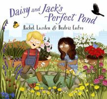 Daisy and Jack's Perfect Pond 1838365176 Book Cover