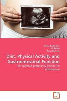 Diet, Physical Activity and Gastrointestinal Function 3639244877 Book Cover