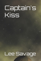 Captain's Kiss B0CDJWQ96Y Book Cover