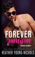 Forever Jamison B0C1HRT9QV Book Cover