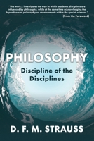 Philosophy: Discipline of the Disciplines 0888152620 Book Cover