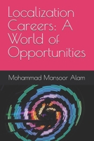 Localization Careers: A World of Opportunities B0F34MBQ3C Book Cover