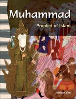 Muhammad: Prophet of Islam: World History 1433350041 Book Cover