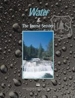 Water & The Forest Service 1479315036 Book Cover
