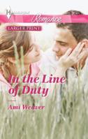 IN THE LINE OF DUTY 0373742576 Book Cover