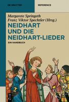 Neidhart Und Die Neidhart-Lieder 3110333937 Book Cover