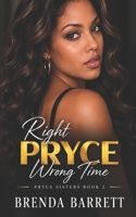 Right Pryce Wrong Time (Pryce Sisters) 9768247711 Book Cover