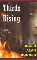 Thirds Rising B0C3G8X65F Book Cover