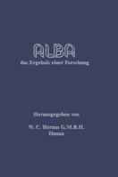 Alba: Das Ergebnis Einer Forschung 3662337460 Book Cover