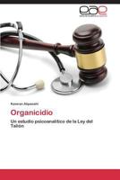 Organicidio 3847360345 Book Cover