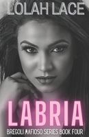 Labria: A Dark Mafia Romance B0C5KY2PC3 Book Cover