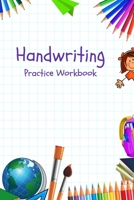 Handwriting: Writing Paper Practicing Book 1712828088 Book Cover