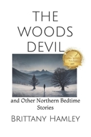 The Woods Devil and Other Northern Bedtime Stories B0CS9VHLZD Book Cover