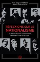 Réflexions sur le nationalisme: En relisant Doctrines du nationalisme de Jacques Ploncard d'Assac (French Edition) 191285306X Book Cover