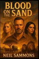 Blood on the Sand B0FBBQXKXJ Book Cover