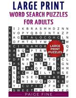Large Print Word Search Puzzles For Adults 1983277649 Book Cover