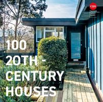 100 20th Century Homes and Houses 1849947864 Book Cover