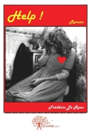 Help: Roman (French Edition) 2812123885 Book Cover