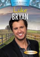 Luke Bryan 168020081X Book Cover