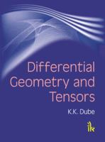 Differential Geometry and Tensors 9380026587 Book Cover