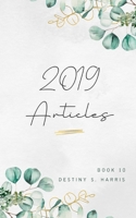 2019 Articles: Book 10 B09MJ8RNMR Book Cover