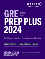 GRE Prep Plus 2024: 6 Practice Tests + Proven Strategies + Online 1506288235 Book Cover