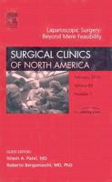 Advances in Laparoscopic Surgery, An Issue of Surgical Clinics (The Clinics: Surgery) 1416027904 Book Cover