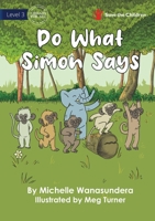 Do What Simon Says 1922991732 Book Cover