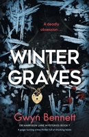 Winter Graves: A page-turning crime thriller full of shocking twists 1805080067 Book Cover