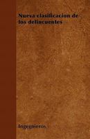 Nueva clasificaci�n de los delincuentes 144651501X Book Cover