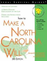 How to Make a North Carolina Will: With Forms (How to Make a North Carolina Will) 1572481293 Book Cover