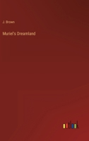Muriel's Dreamland 3368145738 Book Cover