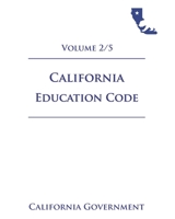 California Education Code [EDC] 2021 Volume 2/5 B08ZBJF4C6 Book Cover