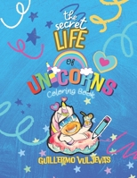 The Secret life of Unicorns B0CKRGQ82W Book Cover