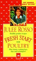 Fresh Start for Poultry (Fresh Start Cookbooks) 0804117012 Book Cover