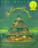 The Pyramid Cookbook: Pleasures of the Food Guide Pyramid (Owl Book) 0805026487 Book Cover