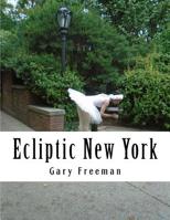 Ecliptic New York 153947531X Book Cover