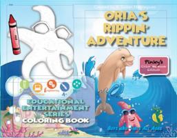 Oria's Rippin Adventure Coloring Book: Pinky's Color Me Edition 0998979457 Book Cover