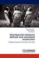 Discrepancies Between Defined and Actualized Ecotourism 3845404604 Book Cover