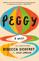 Peggy: A Novel 0804169160 Book Cover