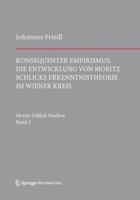 Konsequenter Empirismus: Die Entwicklung Von Moritz Schlicks Erkenntnistheorie Im Wiener Kreis 3709115183 Book Cover