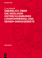 Überblick Über Die Geologie Ostmecklenburgs (Vorpommerns) Und Seiner Grenzgebiete 311274134X Book Cover