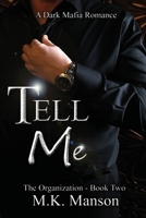 Tell Me B0FTS7N2Q8 Book Cover