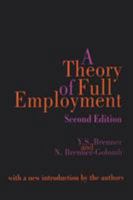 A Theory of Full Employment 0765806088 Book Cover