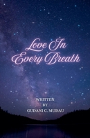 Love In Every Breath B0GLLYDLP1 Book Cover