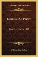 Essentials of Poetry: Lowell Lectures, 1911 1533219621 Book Cover