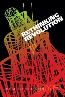 Rethinking Revolution 1583676333 Book Cover