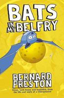 Bats in My Belfry 190562137X Book Cover